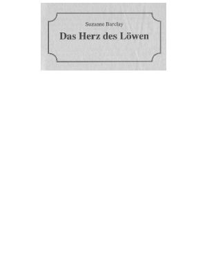 [Historical 77] • [Carmichael Lion 01] • Das Herz des Löwen